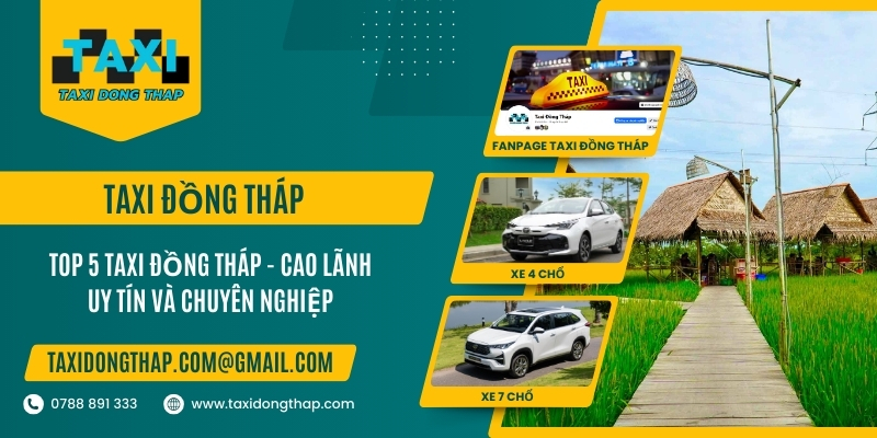 TOP 5 Taxi Đồng Tháp - CAO LÃNH